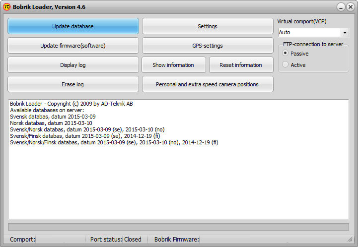 ActiveGPS PRO hallintasovellus Valikko Update database = päivitä tietokanta laitteeseen päivitetään ftp palvelimelta uusimmat tietokannat (nopeus, kamera) Update firmware = päivitä sisäinen