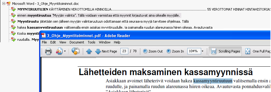 Kirjoita sen jälkeen hakusana ja paina Haku tai Search. Ohjelma näyttää kaikki kohdat, josta löytyy kyseinen sana. Esimerkiksi jos haet inventaario.