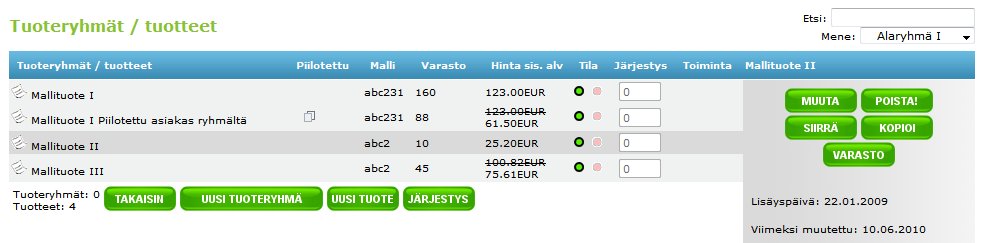 2.2 Uuden tuoteryhmän lisääminen Jos haluat tehdä uuden päätuoteryhmän, niin sen tekeminen onnistuu suoraan päänäkymästä klikkaamalla "uusi tuoteryhmä" -painiketta.