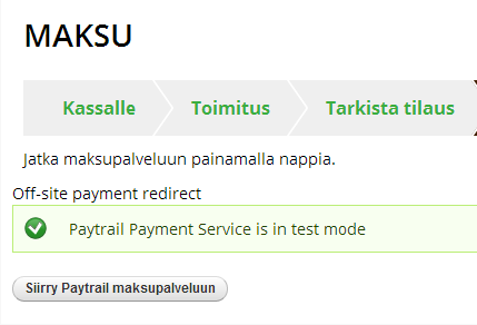 Paytrail maksumooduulin käyttö Drupal Commerce -verkkokaupassa Kun Paytrail maksumoduuli on asennettu ja otettu käyttöön, näkyy Paytrail yhtenä maksutapana Tilauksen tekeminen -sivuilla Maksutapa