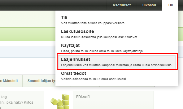 16 Myydyt tuotteet Myydyt tuotteet asiakasryhmittäin Tilaukset Toimitetut tilaukset Toimituskulut Laajennukset Hallintavalikon sivulla laajennukset löydät listan kauppaan lisättävistä työkaluista.