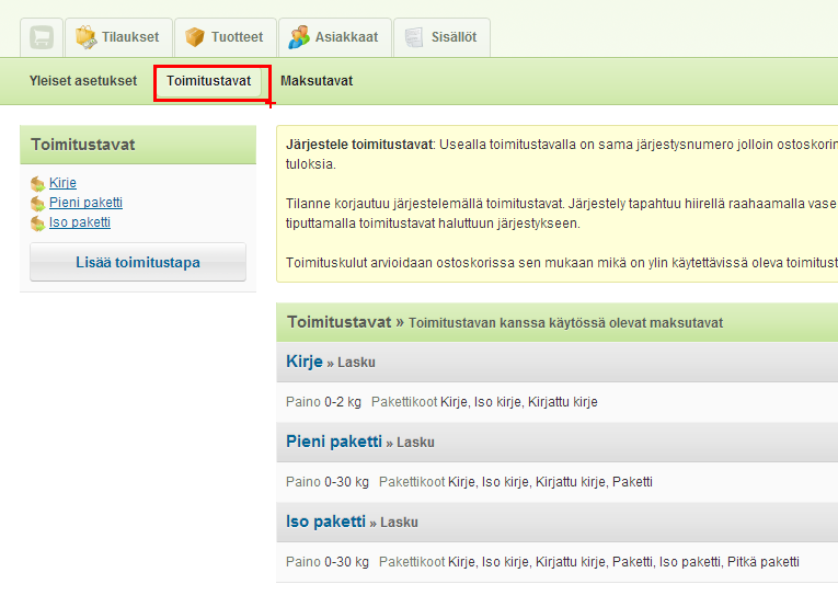 2 Toimituskulut arvioidaan ostoskorissa sen mukaan mikä on ylin käytettävissä oleva toimitustapa toimitustavavalikossa.