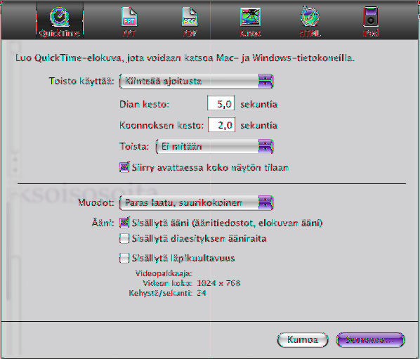 QuickTime-elokuvan luominen diaesityksestä: 1 Valitse Jako > Vie ja osoita sitten QuickTime. Valitse elokuvan tyyppi. Toista elokuva kerran, yhä uudelleen (silmukka) tai etu- ja takaperin.