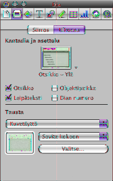 3 Osoita Ulkoasu. Valitse dian asettelu kantadioista. Vedä tähän kuva mediaselaimesta tai Finderista. Valitse taustaväri tai kuva.