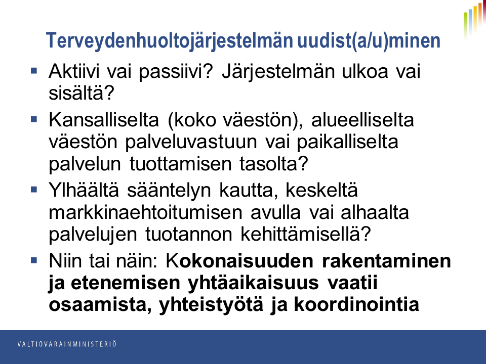 Selviytymistä vai suorituskykyä?