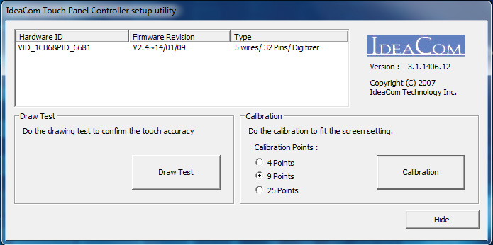 Järjestelmän toiminnot Vaihe 3. Lisäasetuksia varten napsauta [IdeaCom TSC] käynnistääksesi asetusapuohjelman. Kolme kalibrointitilaa on tarjolla: 4 pistettä, 9 pistettä, ja 25 pistettä.