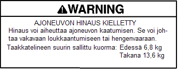 TURVALLISUUS Varoitustarrat ja niiden sijainti Varoitustarra 5 (Sportsman 90) etu- ja takataakkatelineen päällä Varoitustarra 6 variaattorin hihnan kotelon päällä vasemmassa jalkatilassa Variaattorin