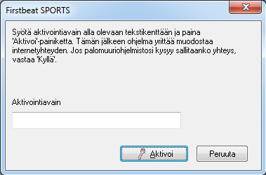 5 Huom! Analyysin tulokset vaativat kovalevytilaa. 1000 tuntia sykeanalyyseja vaatii kovalevytilaa noin 250 Mt. 1.3 Firstbeat SPORTSin käyttö 1.3.1 Ohjelmiston käynnistäminen 1.3.1.1 Tuotteen aktivointi Firstbeat SPORTS tulee aktivoida aktivointiavaimella ennen käyttöönottoa.