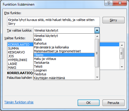 Tilastofunktiot Tilastofunktioilla ratkaistaan tilastomatemaattisia ongelmia. Statistical (Tilasto) -luokassa on suuri määrä funktioita, tässä muutama.