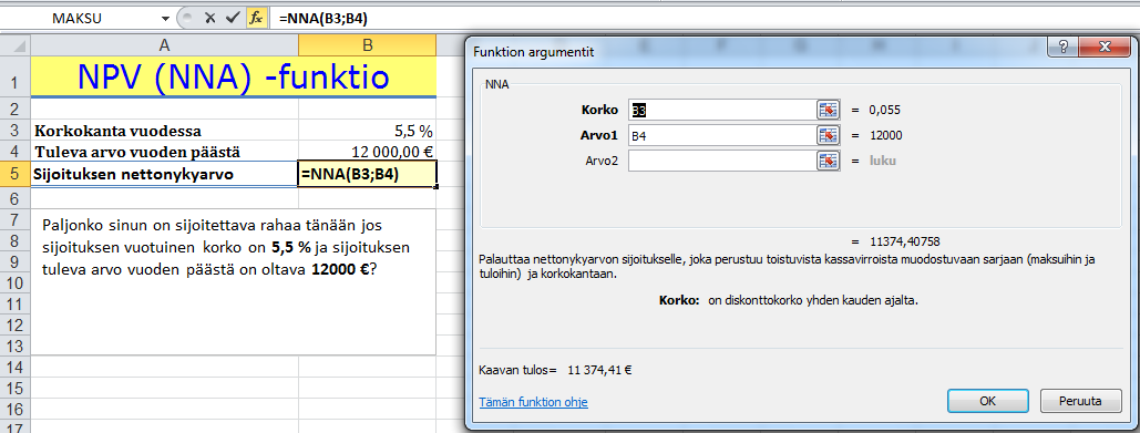 Sijoituksen nykyarvo Harjoitustiedosto: Annuiteettilaina.