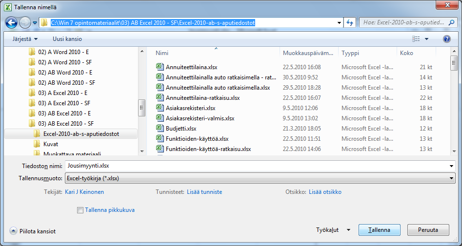 Tallennus (Save)! Excel 2010 Sinun kannattaa tallentaa tekemäsi asiakirja aina sähköiseen muotoon, saatat joskus vielä tarvita tuota asiakirjaa. Kotona tallennus tapahtuu paikalliselle kovalevylle.