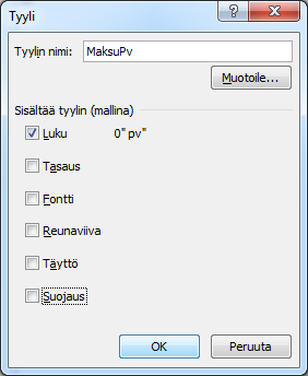 Napsauta Aloitus (Home) -välilehden Solutyylit (Cell Styles) -pudotusvalikosta Uusi solutyyli (New Cell Style) -komentoa. Nimetään tyyli Jätetään voimaan valinta.