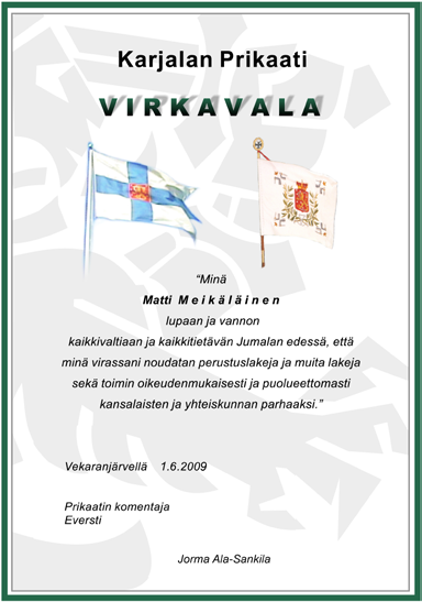 VIRKAVALAN JA -VAKUUTUKSEN KAAVA