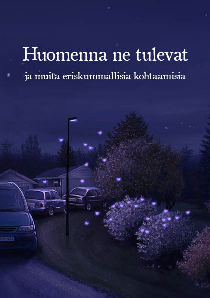 Huomenna ne tulevat! Mutta ketkä tai mitkä, ja mitä sitten tapahtuu? Se selviää kevään uudesta URS-kirjasta!