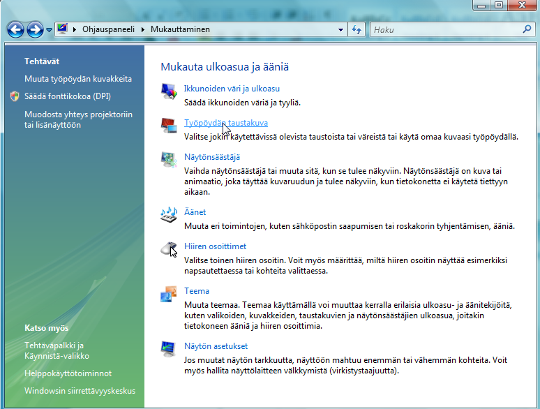 Windows 7 40 ti Valitse haluamasi taustakuva Näytönsäästäjä voidaan vaihtaa