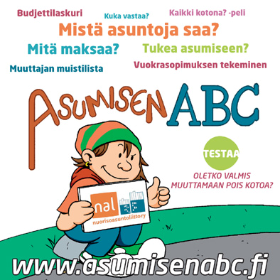 1 Asumisen ABC -projekti Loppuraportti Projektityöntekijä Tiina Kupari SISÄLLYS 1. Johdanto 2 2. Projektisuunnitelman tavoitteet ja niiden toteutuminen 2 3.