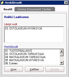 2.7 Ympäristön toiminnan testaus DC AC 1. Lisää Approval Center pääkäyttäjälle henkilörekisteriin käyttäjätunnus, sähköpostiosoite ja rooli = 3 (ks. käyttöönotto-opas).