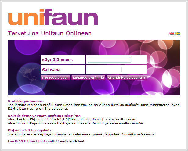 3 Hallintaoikeus Henkilöllä, jolla on Unifaun Online tilin hallintaoikeudet, on tärkeä rooli Profiilinhallinnan kannalta.