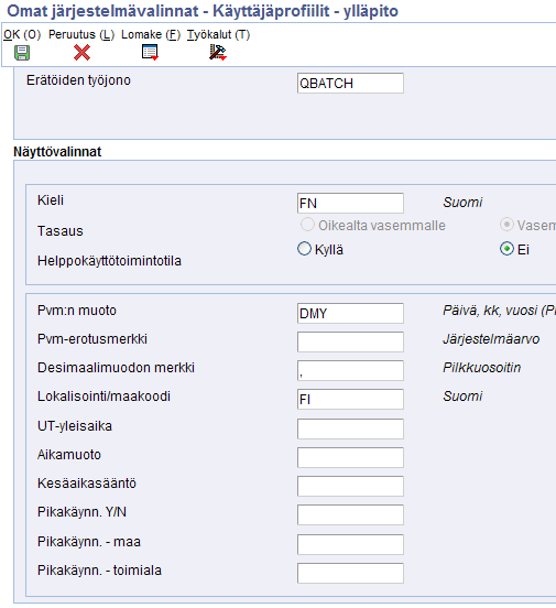 Luku 2 Järjestelmän määritys maakohtaisia toimintoja varten Käyttäjäprofiilit ylläpito -lomake Lokalisoinnin maakoodi Kieli Päivämäärän muoto Syötä käyttäjäkoodi (00/LC), joka määrittää