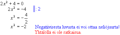 Huom! Neliöjuurta otettaessa on huomioitava sekä positiivinen että negatiivinen tapaus, sillä negatiivinen kantaluku toiseen potenssiin korotettuna, on myös positiivinen. Esimerkki.