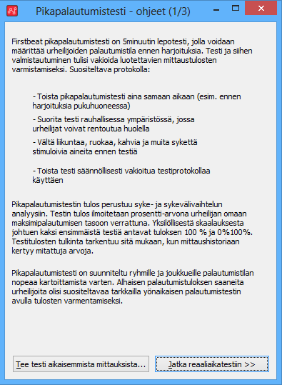 Kuva 50. Pikapalautumistestin ohjeet dialogi.