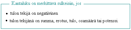 Potenssi on kertolaskun lyhennetty merkitsemistapa silloin, kun samaa lukua kerrotaan itsellään useamman kerran.