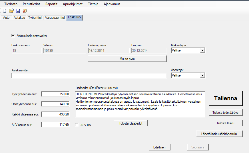 36(41) 4.1.5. Laskutus-välilehti Laskunumero ja Viitenumero kohtiin ei käyttäjä voi syöttää mitään, järjestelmä täyttää ne automaattisesti.