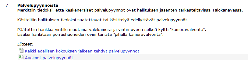 Raportointi hallitukselle Talokanavassa reaaliaikainen tilanne Hallituksen