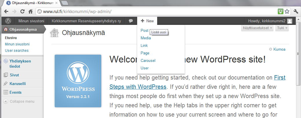 Kotisivuohje Sivu 2 / 10 1. Aloitus Ylläpidon käyttöliittymää käytetään selaimen kautta. Ylläpidon kirjautumisen osoite on www.rul.fi/kirkkonummi/wp-admin.