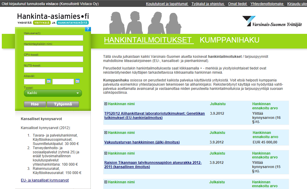 Kirjoita kullekin riville vain yksi avainsana. Parhaimmillaan avainsanat ovat yrityksen toimintaa kuvaavia, perusmuodossaan olevia sanoja. Vältä yhdyssanoja, lyhennyksiä, erikoismerkkejä.