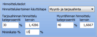 Näiden käytöstä on kerrottu tarkemmi hinnoittelua koskevissa ohjeissa. Esimerkiksi kuvan tapauksessa ollaan valittu, että ko.