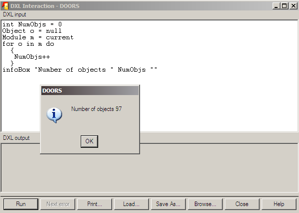 Yksinkertainen interaktiivinen DXL-ohjelma int= kokonaislukumuuttuja Object = DOORSin objekti Module= DOORSin moduli current=sillä hetkellä valittuna oleva objekti/ moduli/kansio/projekti