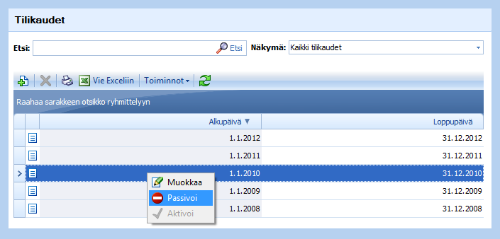Kun tilikausi on loppunut ja kaikki laskut ja suoritukset on kyseiselle tilikaudelle kirjattu, lukitaan koko tilikausi. Tilikausi lukitaan Tilikausi näkymästä valitsemalla Toiminnot > Passivoi.