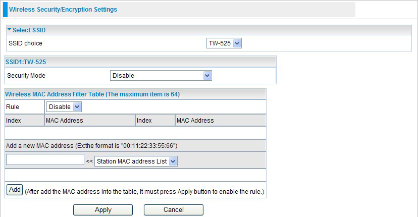 4.3.2 Security-Wireless Security/Encryption Settings Select SSID SSID choice: Select the SSID which you want to configure from the SSID list.