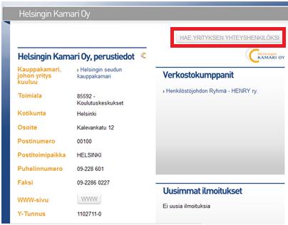 Rekisteröityminen yrityksesi yhteyshenkilöksi (perusnäkyvyys sis. jäsenyyteen) 1.