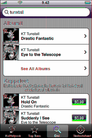 Kappaleiden tai albumien etsiminen: Kosketa Etsi, kosketa etsintäkenttää, kirjoita yksi tai useampi sana ja kosketa sitten Etsi. Albumin kappaleiden katsominen Kosketa albumia.