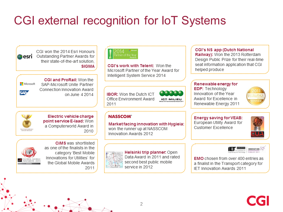 CGI:n vahva panostaminen IoT-ratkaisujen kehittämiseen eri toimialoille on huomioitu niin asiakkaiden kuin muiden toimialakohtaisten organisaatioiden osalta.