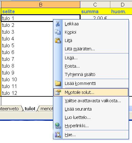 jos haluat vaikuttaa taulukon ulkoasuun osoita ja napsauta asetukset painiketta 2.3 Solujen suojaus Solujen suojaus tarkoittaa, että vakioasetuksena jokainen solu on lukittuna.