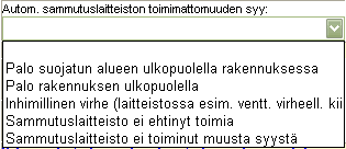 146 (238) D.3.7.4 Autom. sammutuslaitteiston sammutusaine Kirjataan automaattisen sammutuslaitteiston sammutusaine. Vaihtoehdot ovat: D.3.7.5 Autom.