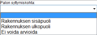 23 (238) D.2.5 Palon syttymiskohta ja arvio palon laajuudesta D.2.5.1 Palon syttymiskohta Kirjataan palon syttymiskohta. Kirjataan onko palo lähtenyt rakennuksen ulko- vai sisäpuolelta.