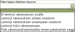 31 (238) D.2.5.7 Palon laajuus tilanteen lopussa Palon laajuus tilanteen lopussa sisältää palon aikana omaisuuteen (rakennus ja irtaimisto) kohdistuneet vahingot.