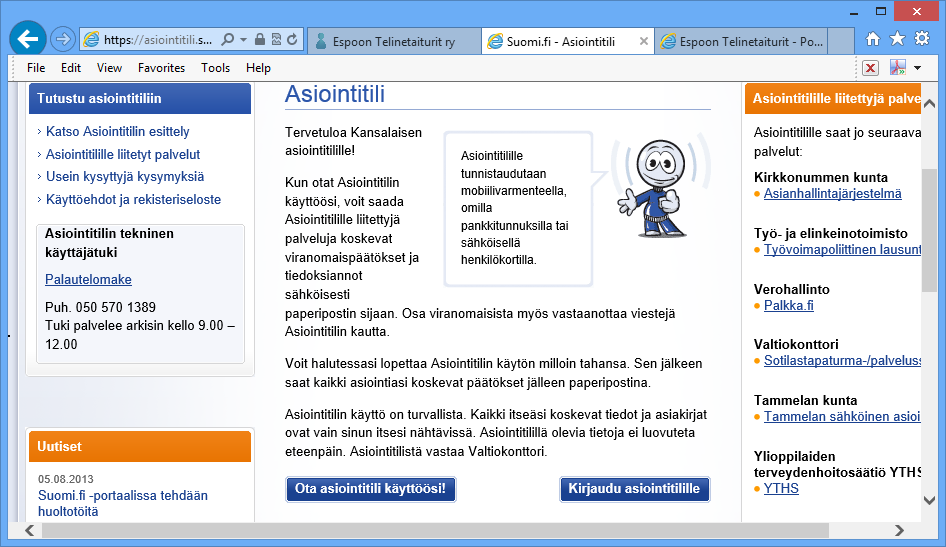 11 3. Palkanmaksu / työsopimus -Jos et vielä ole ottanut käyttöön sähköistä asiointitiliä palkkalaskelmaa varten, niin tee se mahdollisimman pian www.asiointitili.suomi.fi.