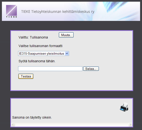 Kuva 9: Testauspalvelun antama paperituloste testauksessa havaituista virheistä Jos testattavassa sanomassa ei ole