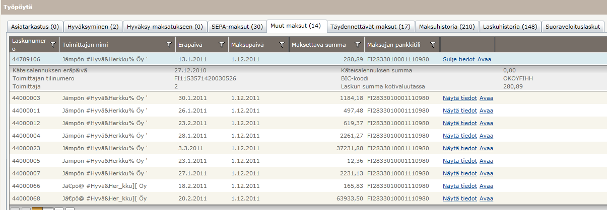 Toukokuu 2014 44 (49) Laskun summa kotivaluutassa kentässä esitetään laskun alkuperäinen summa Laskun avoin saldo kentässä esitetään laskun avoin saldo.