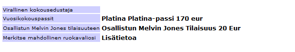 6. Uuden osallistujan ilmoittaminen Valitse taas pudotusvalikosta esim. Puoliso/seuralainen.