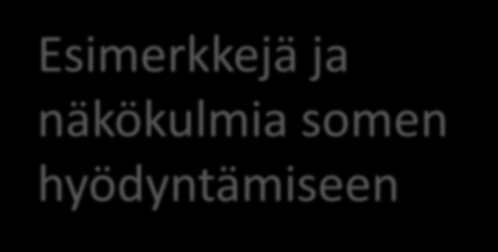 Esimerkkejä ja