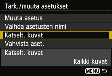 Katsottavien kuvien määrittäminen Voit määrittää älypuhelimella katsottavat kuvat kamerassa. 1 Valitse [Wi-Fi-toiminto].