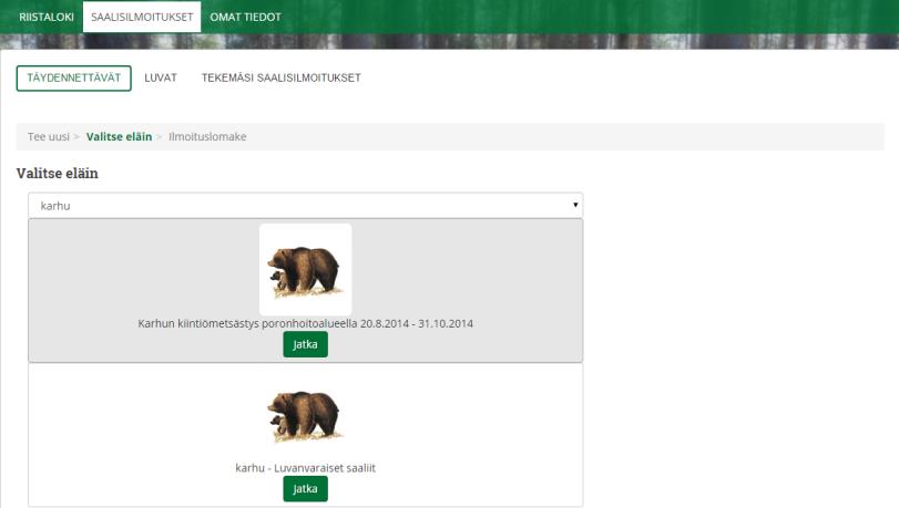 Saalisilmoituksen tekemisen aloitus (karhu) Saalisilmoituksen tekemisen aloitus Saalisilmoitukset sivulta: Valitse "Tee uusi" Jos olet