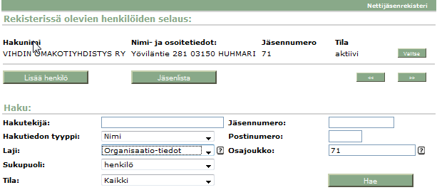 9. Valmislistat Avaa uuteen ikkunaan seuraavan näkymän: - Valitse haluamasi lista - Paina Tee lista. Lista avautuu näytölle. Listalle tulleen jäsenmäärän näet listan lopusta.