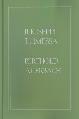 Juoseppi lumessa, by Berthold Auerbach 1 Juoseppi lumessa, by Berthold Auerbach The Project Gutenberg EBook of Juoseppi lumessa, by Berthold Auerbach This ebook is for the use of anyone anywhere at